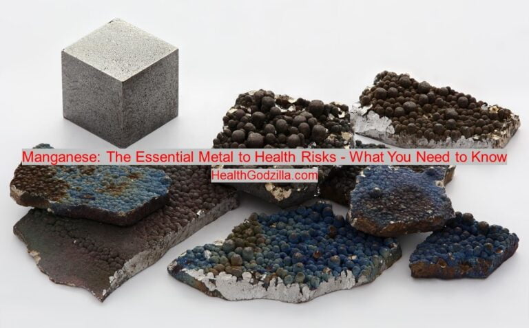 Manganese: The Essential Metal to Health Risks – What You Need to Know